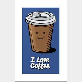 I Love Coffee Posters and Art